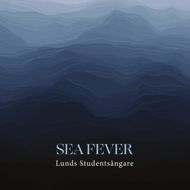 Lunds Studentsångare: Sea Fever
