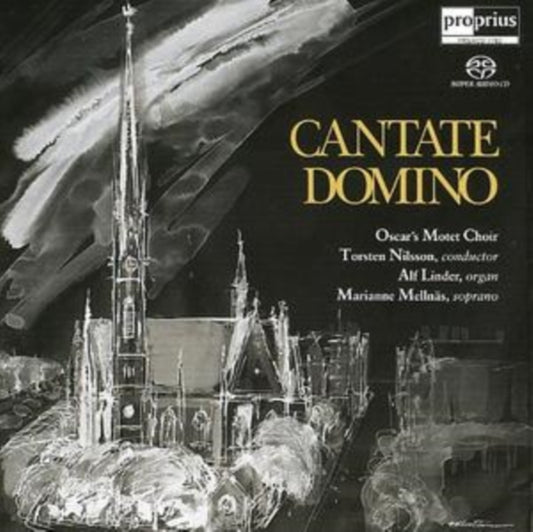 Cantate Domino (Nilsson, Mellnas, Linder) [sacd/cd Hybrid]
