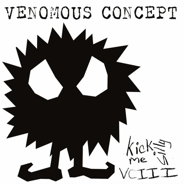 Kick Me Silly VC III