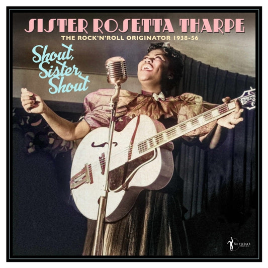 Shout. Sister. Shout: The RockNRoll Originator 1938-56