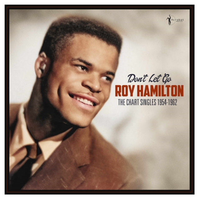 Dont Let Go: The Chart Singles 1954-62