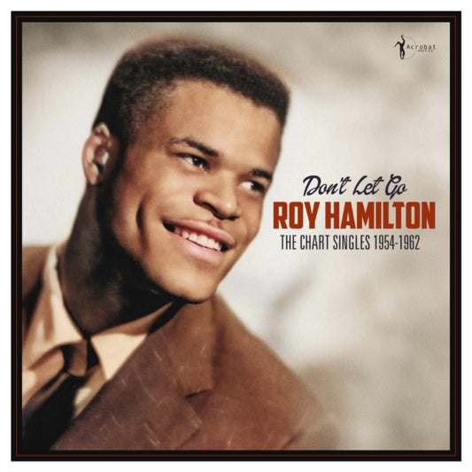Dont Let Go: The Chart Singles 1954-62