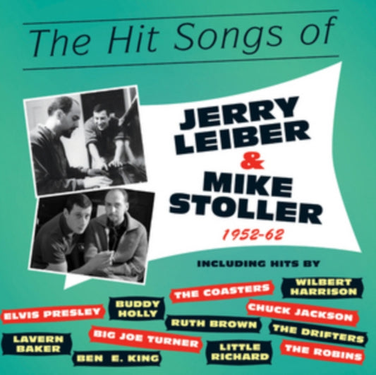 The Hit Songs of Jerry Leiber & Mike Stoller 1952-62