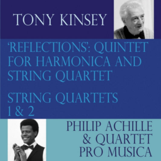 Tony Kinsey: 'Reflections': Quintet for Harmonica and String...