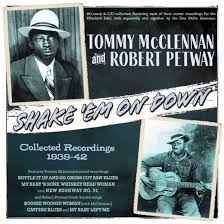 Shake Em On Down - Collected Recordings 1939-42