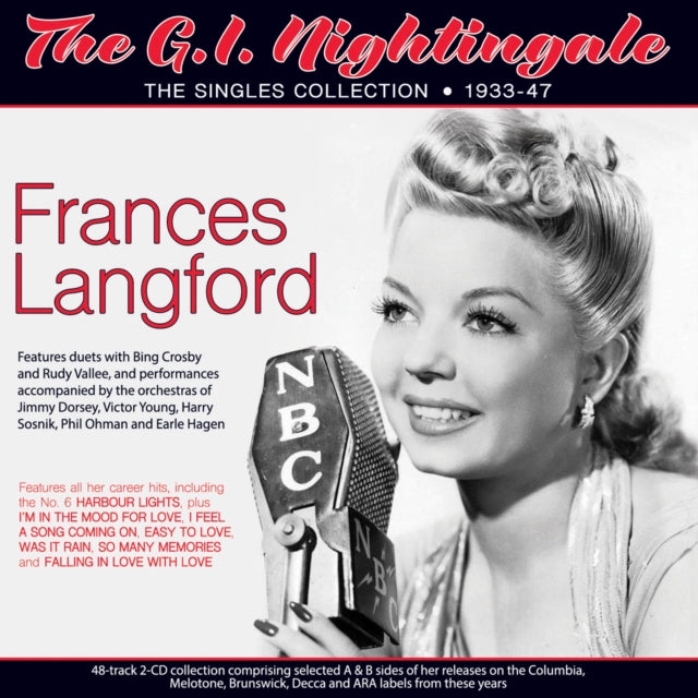 The G.I. Nightingale - The Singles Collection 1933-47