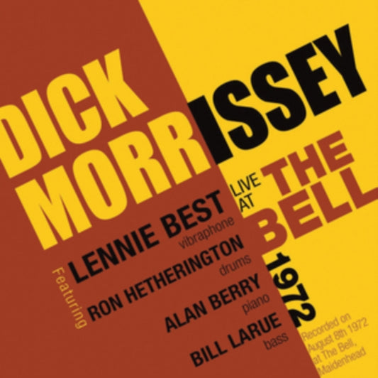 Dick Morrissey Live at the Bell 1972