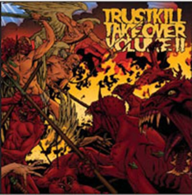 Trustkill Takeover Volume Ii