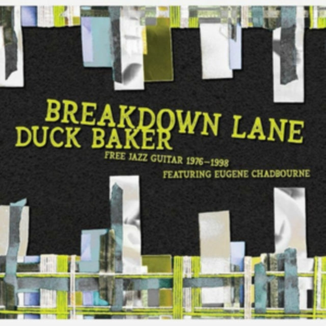 Breakdown Lane: Free Jazz Guitar 1976-1998