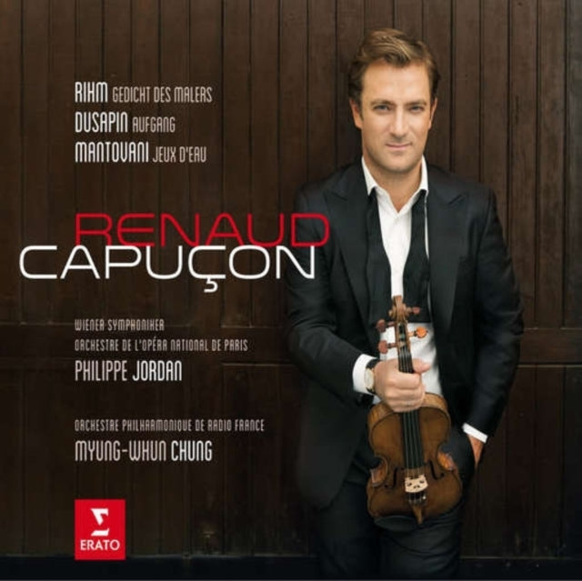 Renaud Capuçon: Rihm - Gedicht Des Malers/Dusapin - Aufgang/...