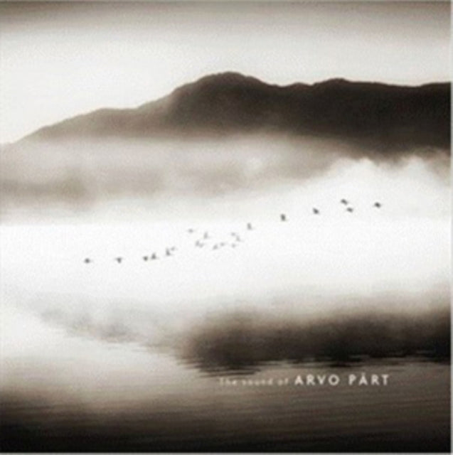 The Sound of Arvo Pärt