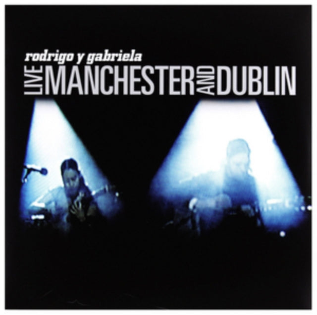 Live: Manchester and Dublin