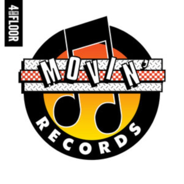4 to the Floor Presents Movin' Records