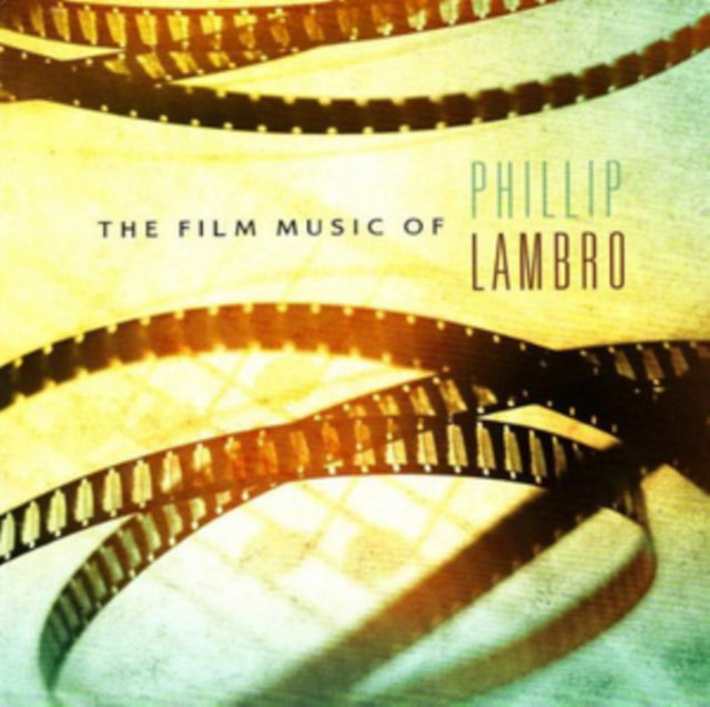 Film Music of Phillip Lambro