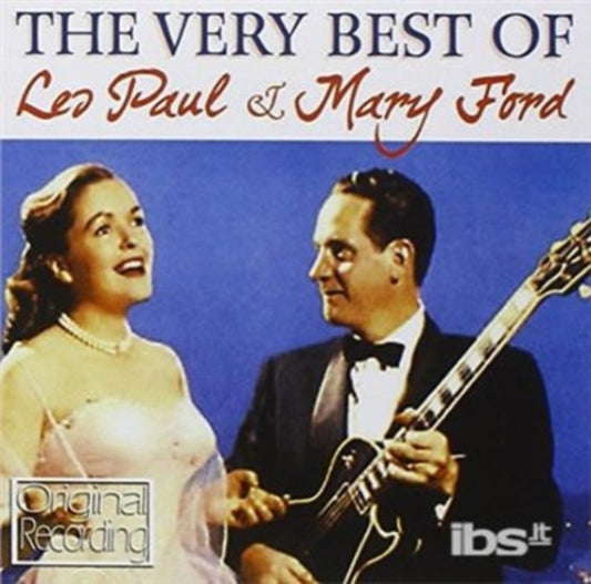 The Very Best of Les Paul & Mary Ford
