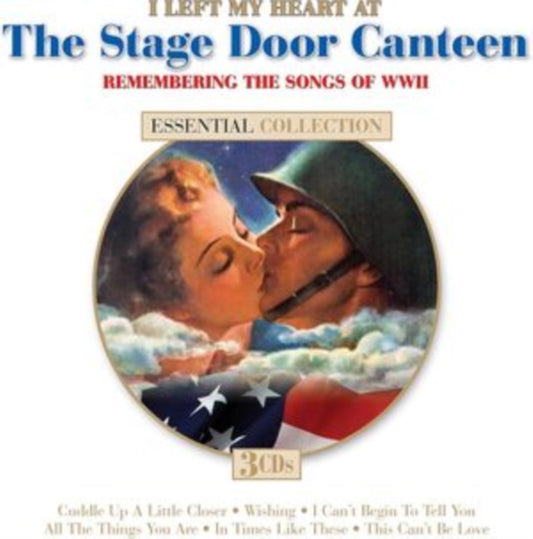 I Left My Heart at the Stage Door Canteen