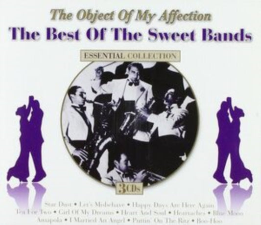 The Object of My Affection: The Best of the Sweet Bands