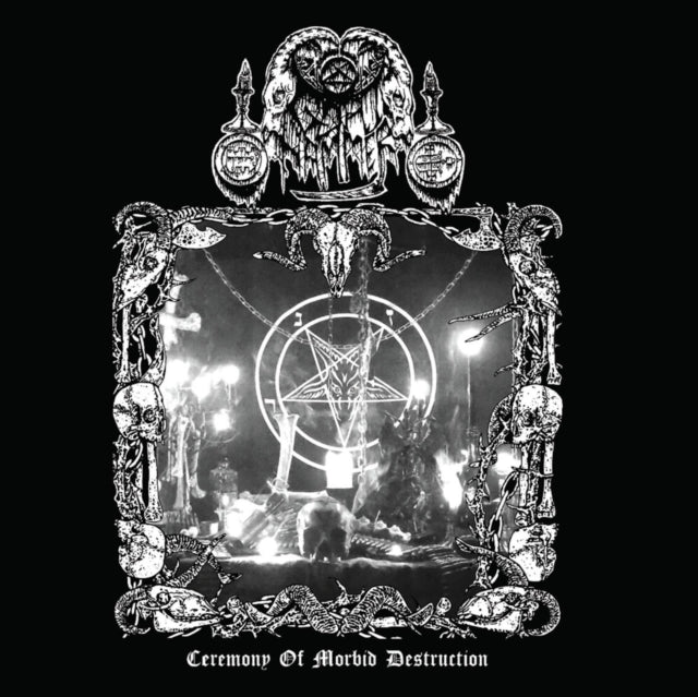 Ceremony of Morbid Destruction
