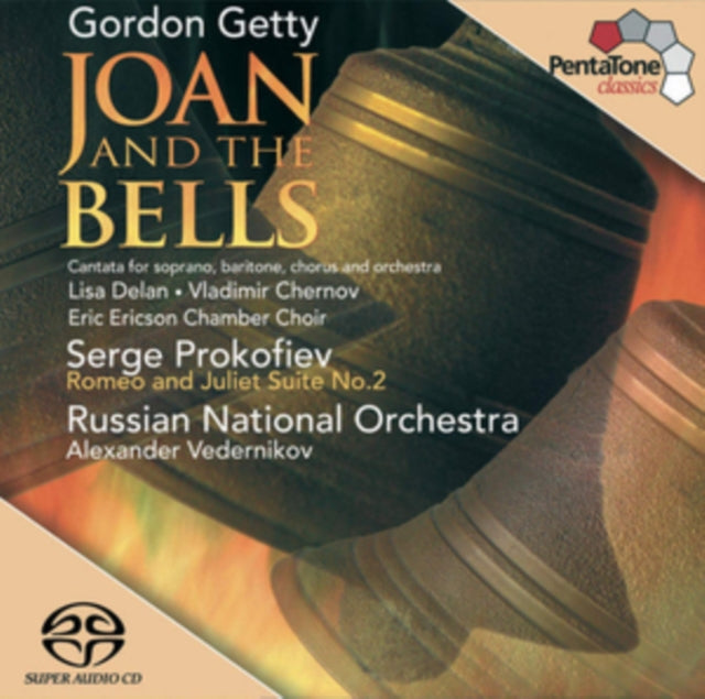 Gordon Getty: Joan and the Bells/...