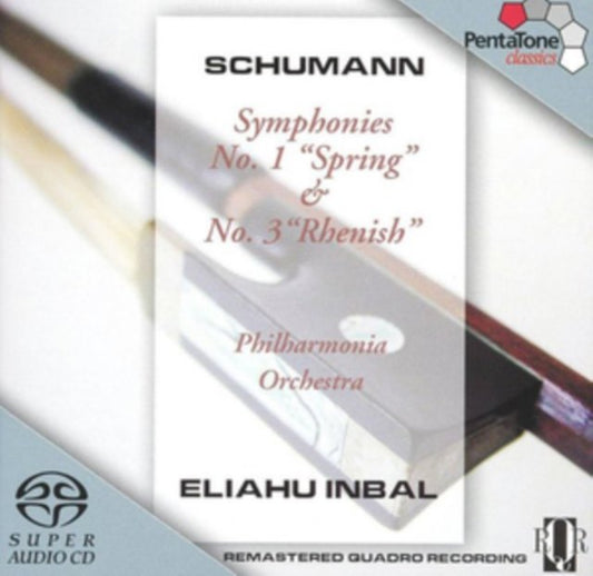 Schumann: Symphonies No. 1, 'Spring' & No. 3, 'Rhenish'