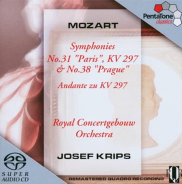 Mozart: Symphonies No. 31, 'Paris', KV 297 & No. 38, 'Prague/...