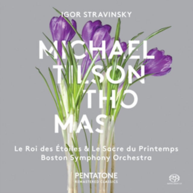 Igor Stravinsky: Le Roi Des Etoiles & Le Sacre Du Printemps