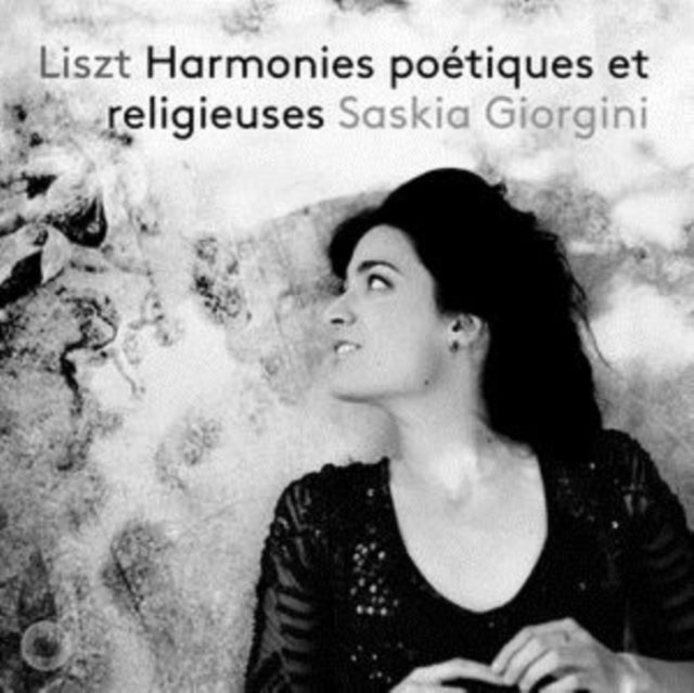 Liszt: Harmonies Poétiques Et Religieuses