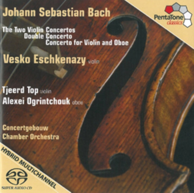 Johann Sebastian Bach: The Two Violin Concertos/...