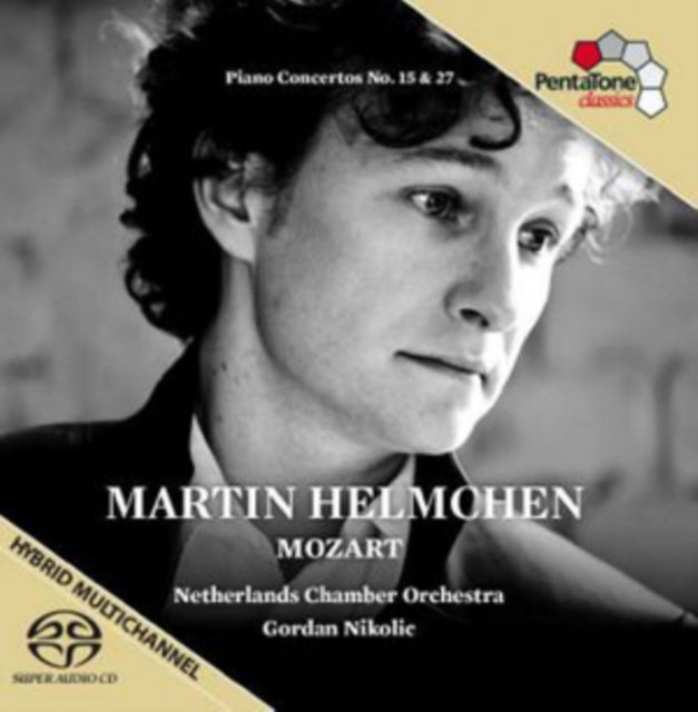 Martin Helmchen: Mozart - Piano Concertos No. 15 & 27