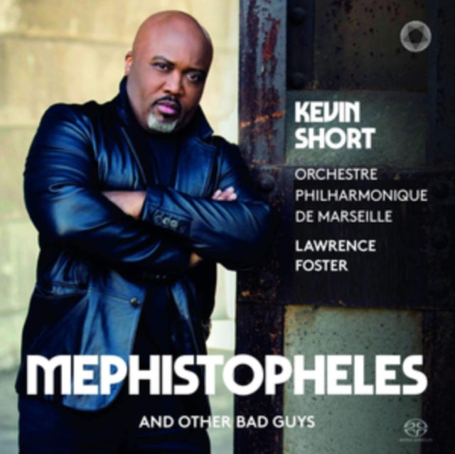 Kevin Short: Mephistopheles and Other Bad Guys