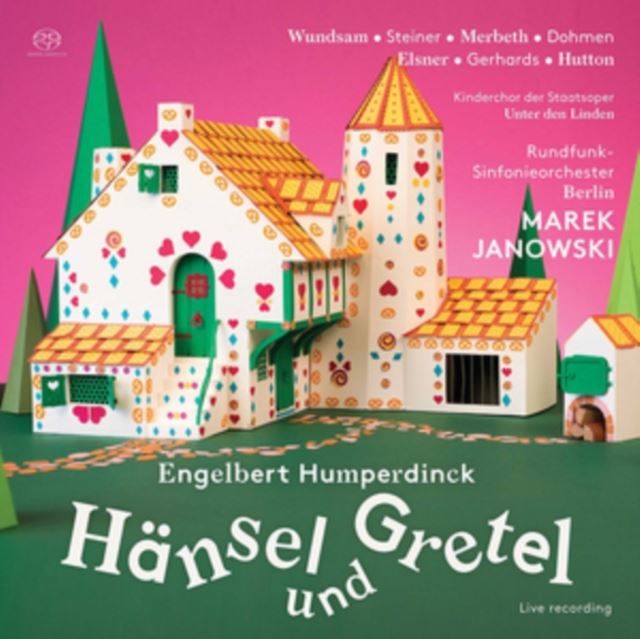 Engelbert Humperdinck: Hänsel Und Gretel