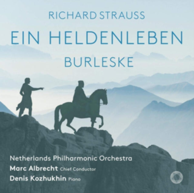 Richard Strauss: Ein Heldenleben/Burleske