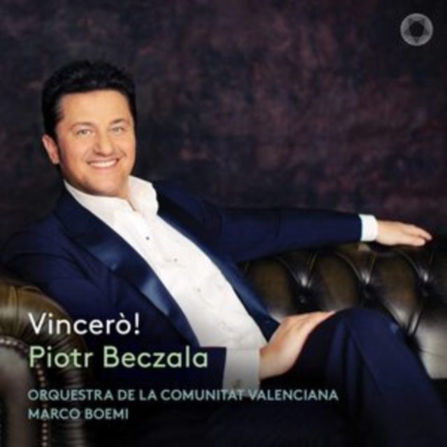Piotr Beczala: Vincerò!