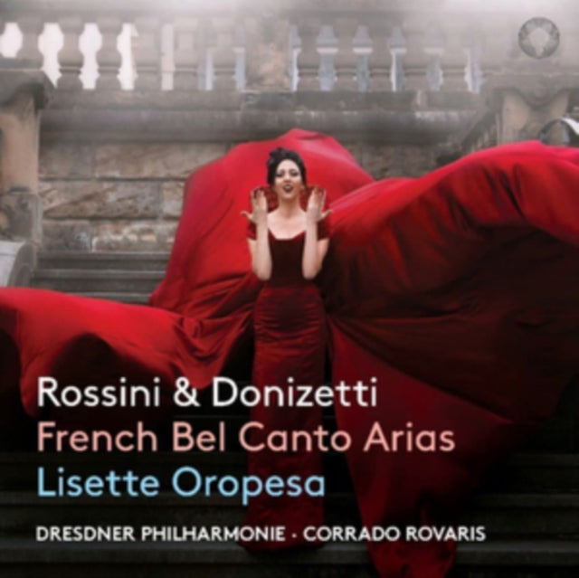 Lisette Oropesa: French Bel Canto Arias