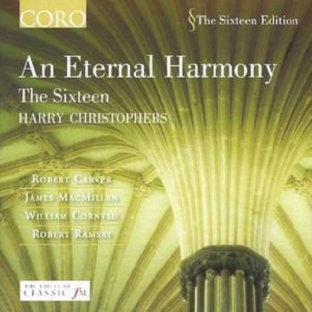 An Eternal Harmony (Christophers, the Sixteen)