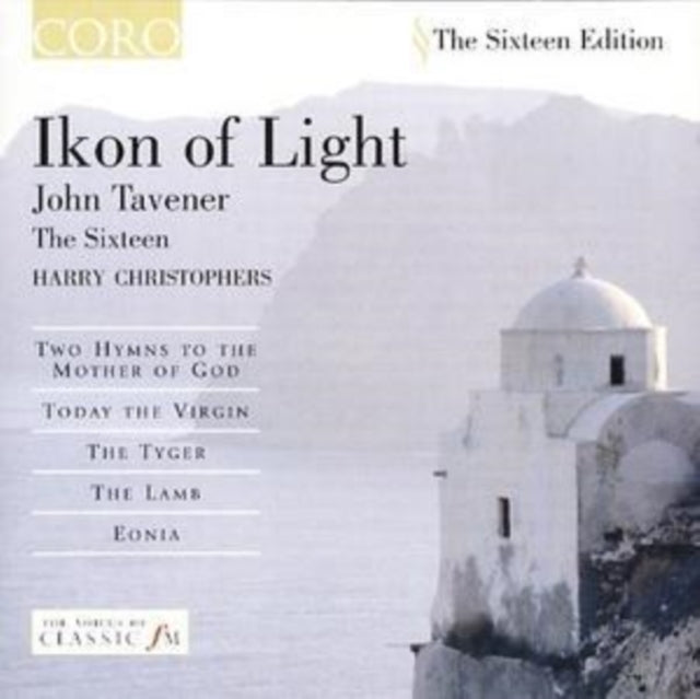 John Tavener: Ikon of Light