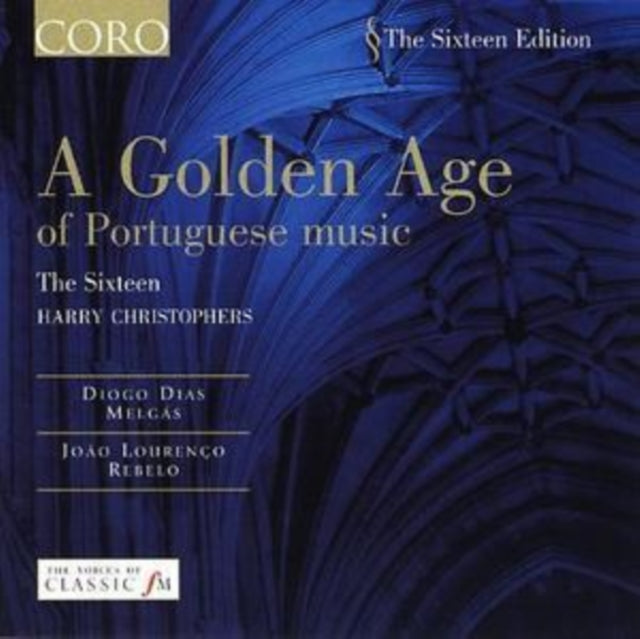 Golden Age of Portugese Music, A (Christophers, the Sixteen)