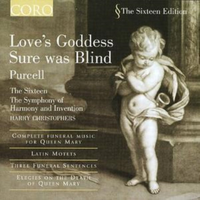 Love's Goddess Sure Was Blind (Christophers, the Sixteen)