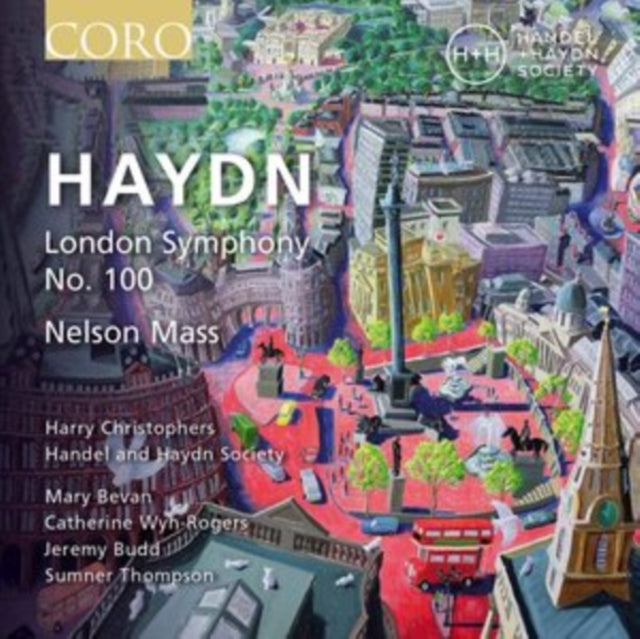 Haydn: London Symphony No. 100/Nelson Mass