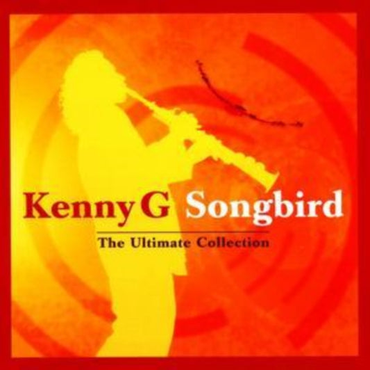 Songbird - The Ultimate Collection
