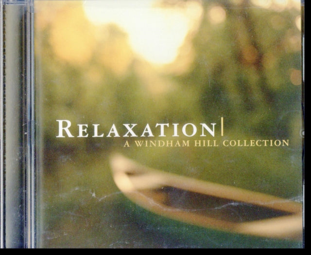 Relaxation: A Windham Hill Collection