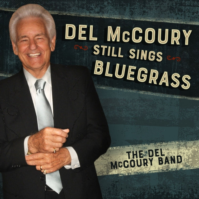 Del McCoury still sings bluegrass