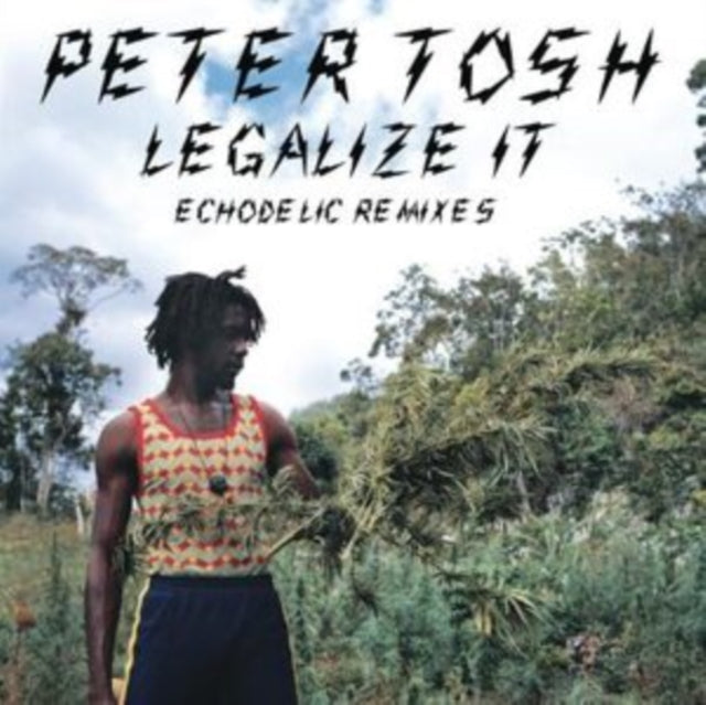Legalize It (Echodelic Remixes)