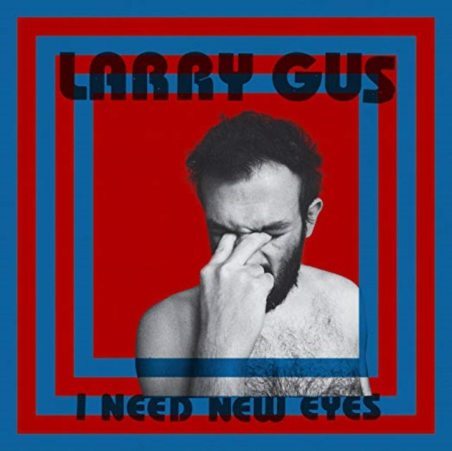 I Need New Eyes (Blue Vinyl)