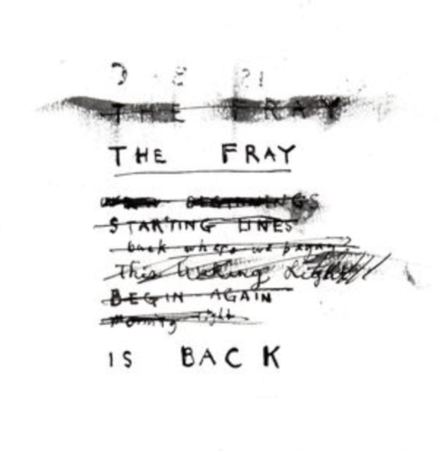 The Fray Is Back