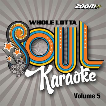 Whole Lotta Soul And Motown Karaoke: Volume 5 (Card Wallet) (CD+G)