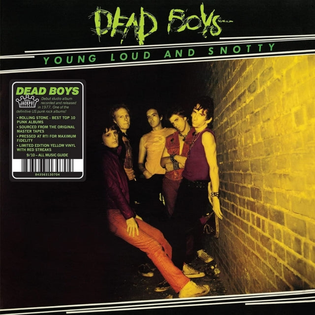 Young, Loud and Snotty