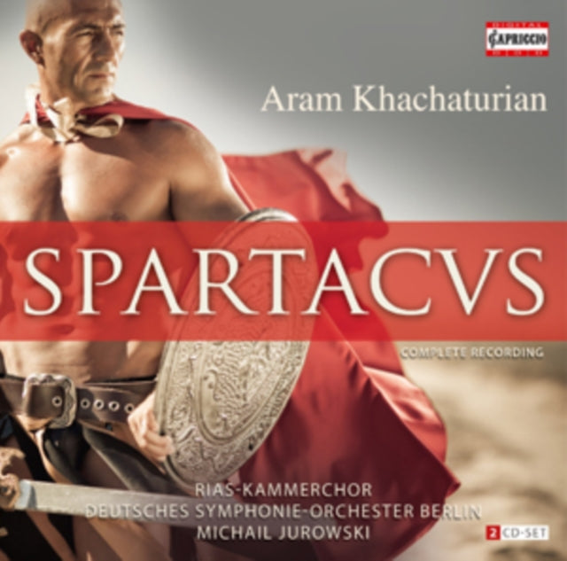 Aram Khachaturian: Spartacus