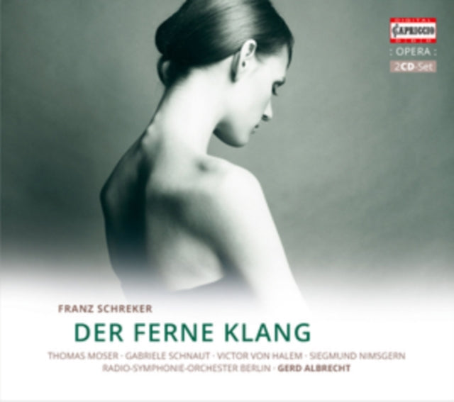 Franz Schreker: Der Ferne Klang