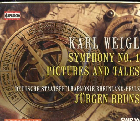 Karl Weigl: Symphony No. 1/Pictures and Tales